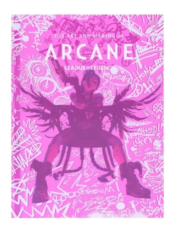 The Art and Making of Arcane