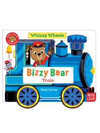 Bizzy Bear Whizzy Wheels: Train